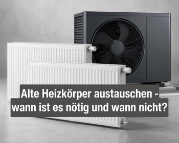 Alte Heizkörper austauschen Alte Heizkörper austauschen